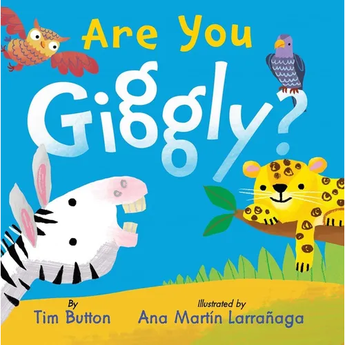 Are You Giggly?: (Interactive Read-Aloud with Novelty Mirror)