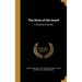 The Story of the Guard: A Chronicle of the War