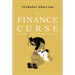 The Finance Curse: How Global Finance Is Making Us All Poorer