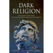 Dark Religion: Fundamentalism from The Perspective of Jungian Psychology