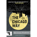 The Chicago Way