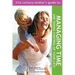 The 21st Century Mother's Guide to Managing Time and Taking Control of Your Life!