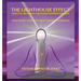 The Lighthouse Effect Skillful Recovery Program Training Manual: Practicing Your Way From Survival to Revival