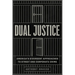 Dual Justice: America's Divergent Approaches to Street and Corporate Crime