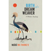 Birth of a Dream Weaver: A Writer's Awakening