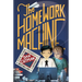 The Homework Machine
