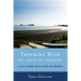 Thinking Wild, the Gifts of Insight: A Way to Make Peace with My Shadow
