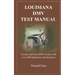 Louisiana DMV Test Manual: Practice and Pass DMV Exams with over 300 Questions and Answers