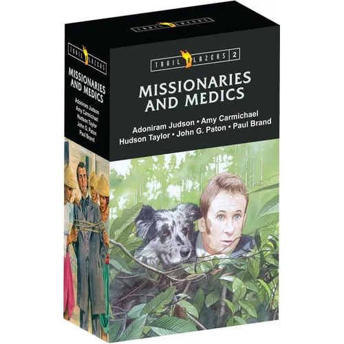 Trail Blazer Missionaries & Medics Box Set 2: Adoniram Judson, Amy Carmichael, Hudson Taylor, John G. Paton, and Paul Brand