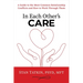 In Each Other's Care: A Guide to the Most Common Relationship Conflicts and How to Work Through Them