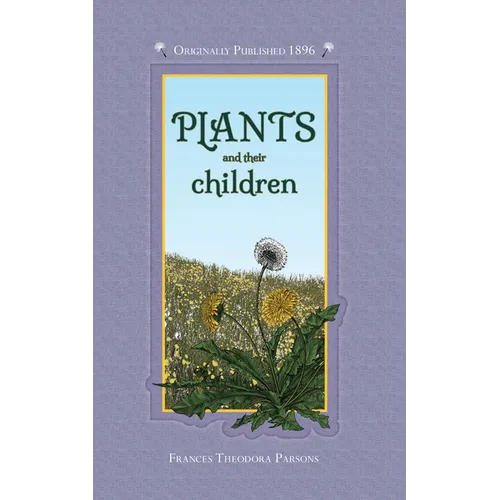 Plants and Their Children