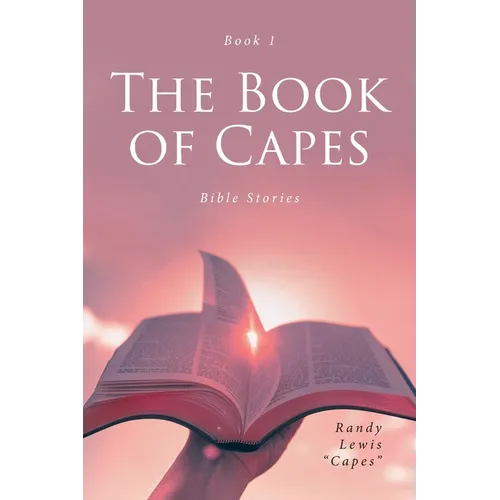 The Book of Capes: Bible Stories