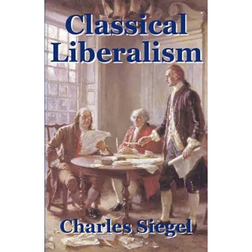 Classical Liberalism