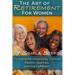 The Art of Retirement for Women: 7 Simple Steps to Overcome Uncertainty, Cultivate Passion, Spark Joy, and Find Fulfillment