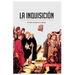 La Inquisición: El brazo armado de la Iglesia