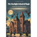 The Starlight School of Magic: A Choose Your Own Adventure Story