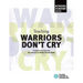 Teaching Warriors Don't Cry