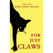 For Just Claws
