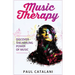 Music Therapy: Discover The Healing Power Of Music - Paperback - Bookstore | BooksCloud