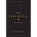 The Eros Sutras, Volume 4: Relationship