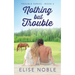 Nothing But Trouble