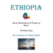 Ethiopia: Saving Christianity for the Kingdom of Heaven: The Untold Story
