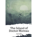The Island of Doctor Moreau