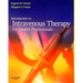 Introduction to Intravenous Therapy for Health Professionals