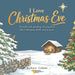 I Love Christmas Eve