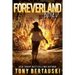 Foreverland Boxed: A Science Fiction Thriller