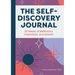 The Self-Discovery Journal: 52 Weeks of Reflection, Inspiration, and Growth