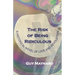 The Risk of Being Ridiculous: A Historical Novel of Love and Revolution