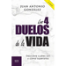 Los 4 duelos de la vida