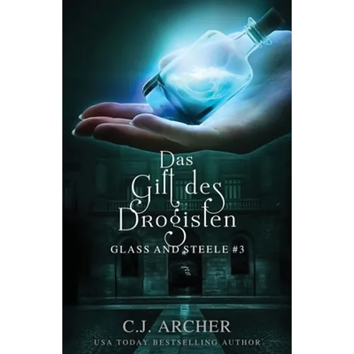 Das Gift des Drogisten: Glass and Steele - Paperback