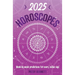 2025 Horoscopes: Seasonal Planning, Week-By-Week Predictions for Every Zodiac Sign