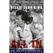 All In: An Autobiography