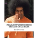 Pearls of Wisdom from Sri Sathya Sai Baba: Picture Book based on Sri Sathya Sai Baba's Teachings