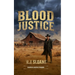 Blood Justice: Harper's Justice Prequel