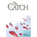 The Catch