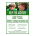 Help for Auditory and Visual Processing Disorders: Strategies for Parents and Teachers