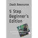 5 Step Beginner's Edition