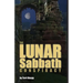 The Lunar Sabbath Conspiracy