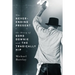 The Never-Ending Present: The Story of Gord Downie and the Tragically Hip