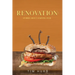 Renovation: Stories About Starting Over