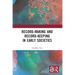 Record-Making and Record-Keeping in Early Societies