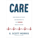 Care: How People of Faith Can Respond to Our Broken Health System