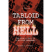 Tabloid from Hell: (2nd Edition): The Rise