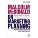 Malcolm McDonald on Marketing Planning: Understanding Marketing Plans and Strategy