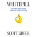 Whitepill: The Online Right and the Making of Trump's America