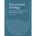 The Umami Strategy: Stand Out by Mixing Business with Experience Design